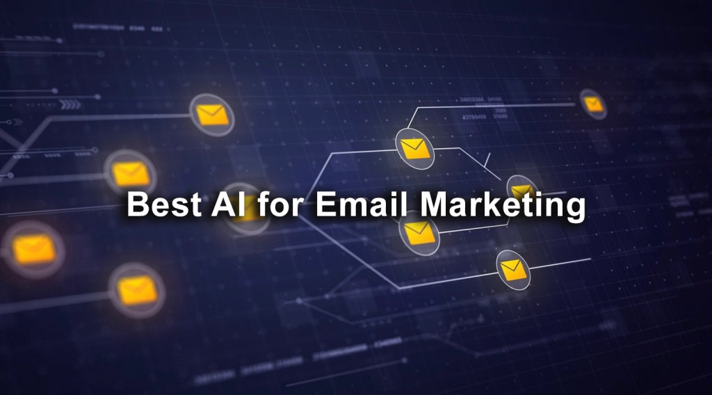 Best AI for Email Marketing