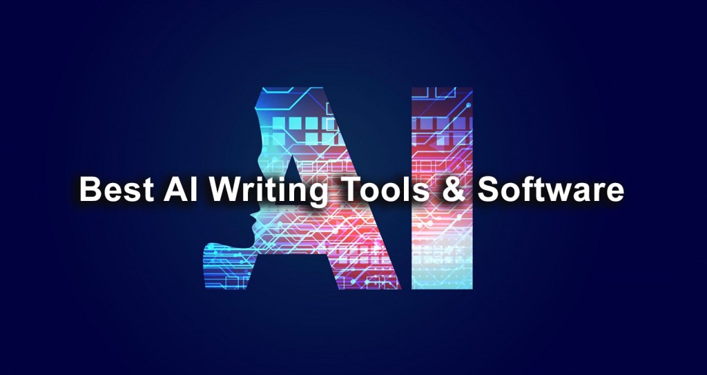 Best AI Writing Tools Software